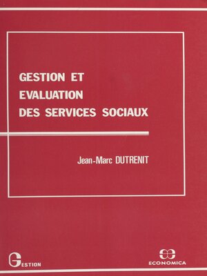 cover image of Gestion et évaluation des services sociaux